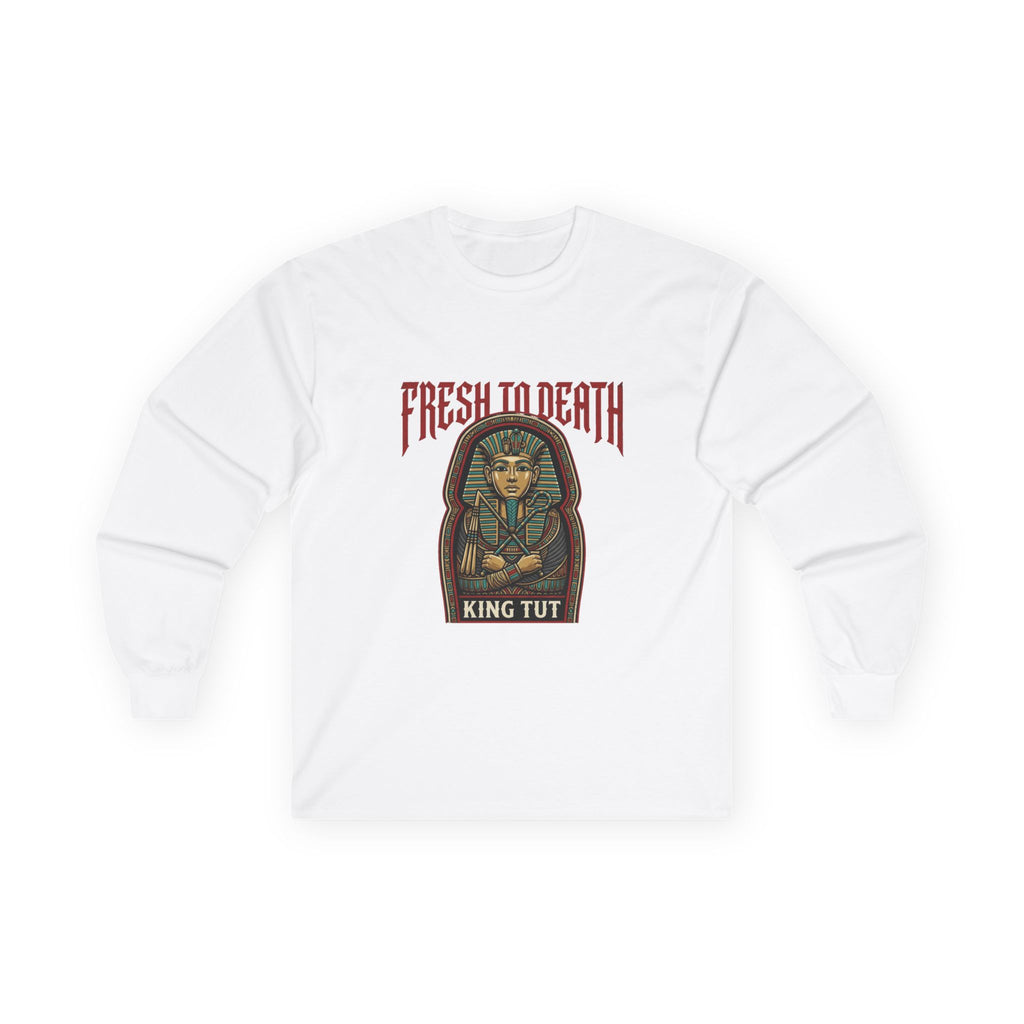 King Tut 'Fresh to Death' Long Sleeve Tee