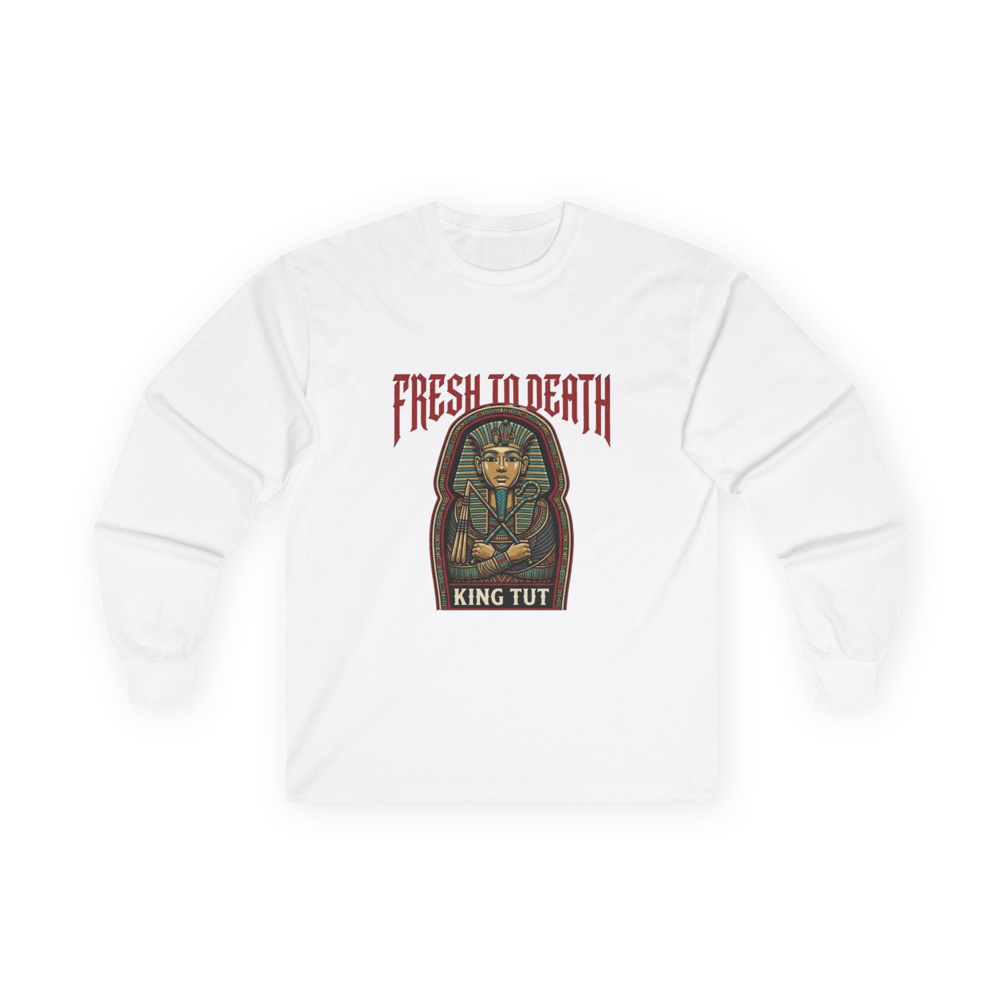 King Tut 'Fresh to Death' Long Sleeve Tee